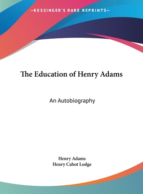 The Education of Henry Adams