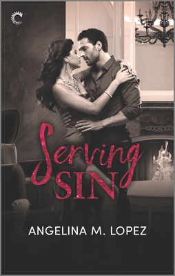 Cover for Serving Sin (Filthy Rich #3)