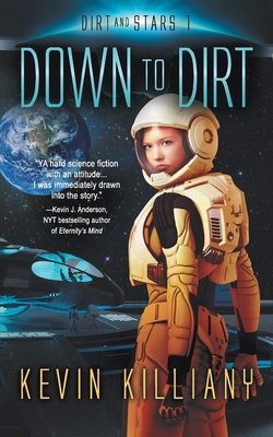 Down to Dirt (Dirt and Stars #1) Cover Image