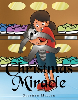 Christmas Miracle By Stephen Miller Cover Image