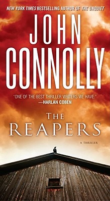 The Reapers: A Charlie Parker Thriller By John Connolly Cover Image