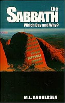 The Sabbath: Which Day and Why? Cover Image