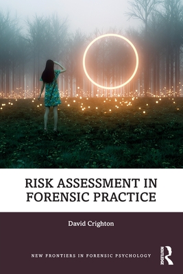 Risk Assessment in Forensic Practice Cover Image