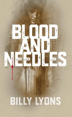 Cover for Blood and Needles