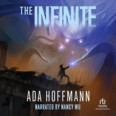 The Infinite (Outside #3) By Ada Hoffmann Cover Image