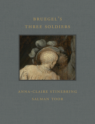 Bruegel's Three Soldiers (Frick Diptych #14) Cover Image