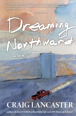 Dreaming Northward