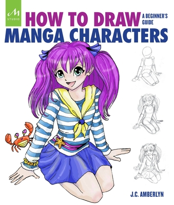How to Draw Manga Characters: A Beginner's Guide (Paperback) | Point Reyes  Books