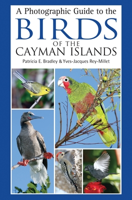 A Photographic Guide to the Birds of the Cayman Islands Cover Image