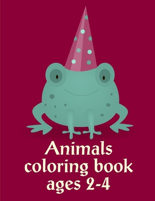 Animals Coloring Books For Kids Ages 2-4: Creative haven christmas