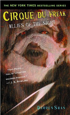 Cirque Du Freak #8: Allies of the Night: Book 8 in the Saga of Darren Shan By Darren Shan Cover Image