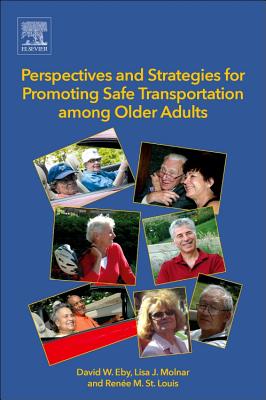 Perspectives and Strategies for Promoting Safe Transportation Among Older Adults Cover Image