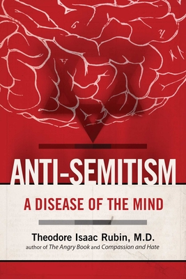 Anti-Semitism: A Disease of the Mind Cover Image