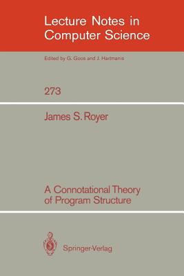 A Connotational Theory of Program Structure (Lecture Notes in