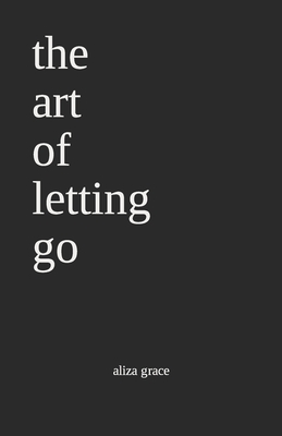 The art of letting go: poetry Cover Image