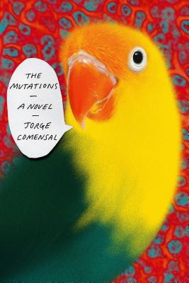 The Mutations: A Novel Cover Image