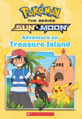 Adventure on Treasure Island (Pokémon Alola Chapter Book #3) By Jeanette Lane Cover Image