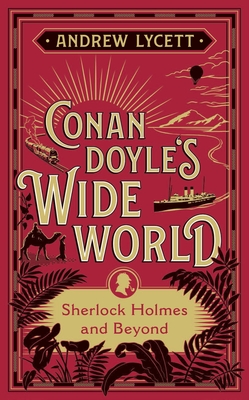 Conan Doyle's Wide World: Sherlock Holmes and Beyond Cover Image