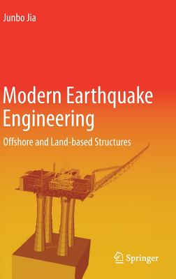 Modern Earthquake Engineering: Offshore and Land-Based Structures Cover Image