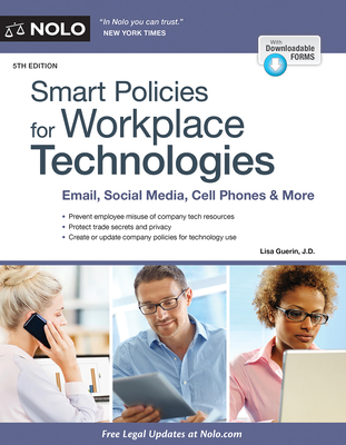 Smart Policies for Workplace Technologies: Email, Social Media, Cell Phones & More Cover Image