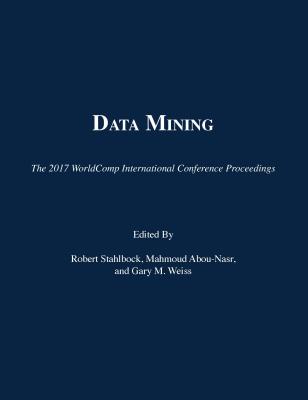 Data Mining (2017 Worldcomp International Conference Proceedings ...