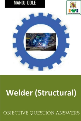 Welder ( Structural ) By Manoj Dole Cover Image