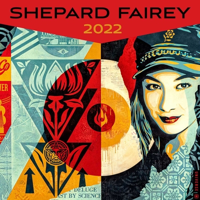 Shepard Fairey 2022 Wall Calendar Cover Image