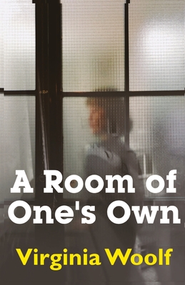 A Room of One's Own By Virginia Woolf Cover Image