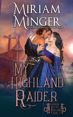 My Highland Raider By Miriam Minger Cover Image