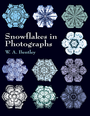 Snowflakes in Photographs (Dover Pictorial Archive) Cover Image
