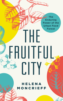 Cover for The Fruitful City