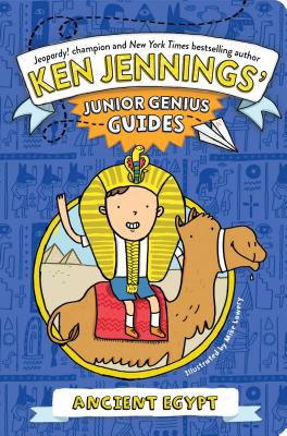Ancient Egypt (Ken Jennings’ Junior Genius Guides) Cover Image