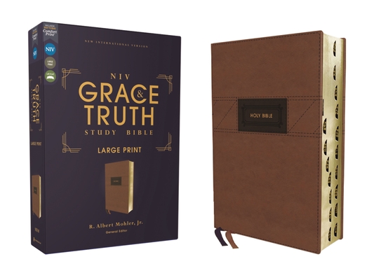 Niv, the Grace and Truth Study Bible (Trustworthy and Practical Insights), Large Print, Leathersoft, Brown, Red Letter, Thumb Indexed, Comfort Print Cover Image