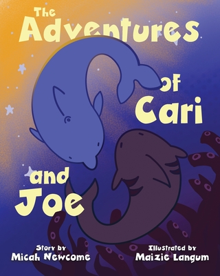 The Adventures of Cari and Joe Cover Image