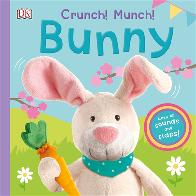 Crunch! Munch! Bunny (Super Noisy Books)