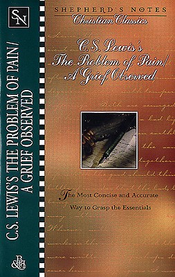 C.S. Lewis's the Problem of Pain/A Grief Observed Cover