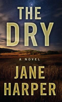 reviews of the dry by jane harper