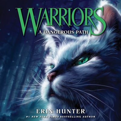 Warriors #5: A Dangerous Path Lib/E (Warriors: The Prophecies Begin #5) Cover Image