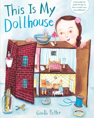 Cover for This Is My Dollhouse