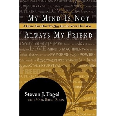 Cover for My Mind Is Not Always My Friend