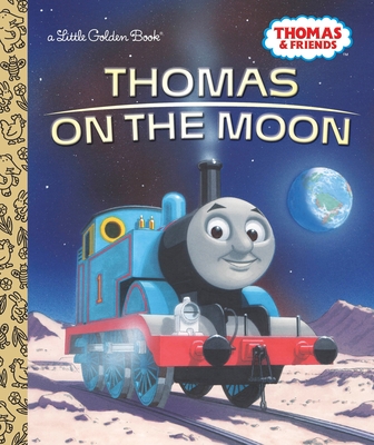 Thomas on the Moon (Thomas & Friends) (Little Golden Book) By Golden Books Cover Image