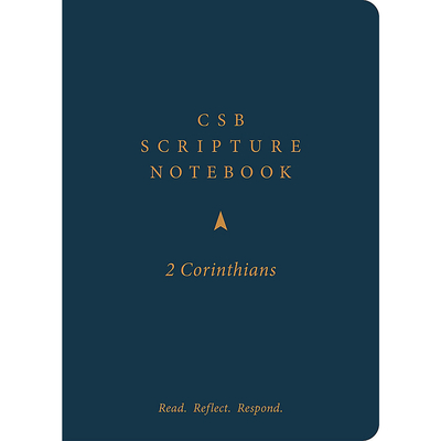 CSB Scripture Notebook, 2 Corinthians: Read. Reflect. Respond. Cover Image
