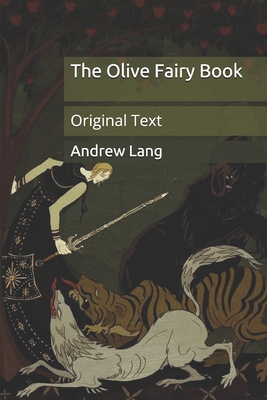 The Olive Fairy Book: Original Text Cover Image