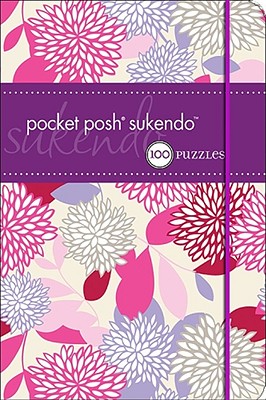 Pocket Posh Sukendo: 100 Puzzles By The Puzzle Society Cover Image