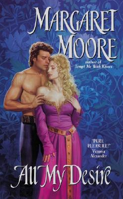 All My Desire By Margaret Moore Cover Image