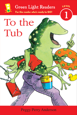 To the Tub (Green Light Readers Level 1) Cover Image