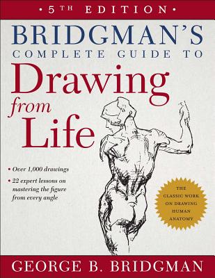 Bridgman's Complete Guide to Drawing from Life By George B. Bridgman Cover Image