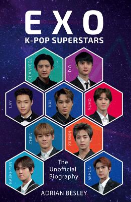 EXO: K-Pop Superstars: The Unofficial Biography Cover Image
