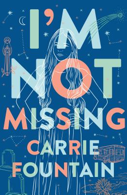 I'm Not Missing: A Novel Cover Image