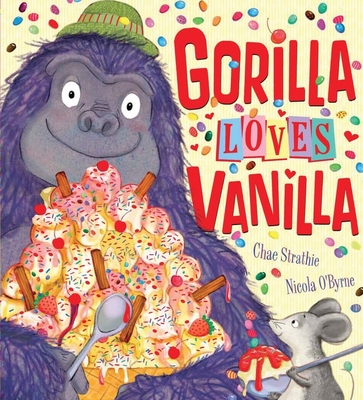 Gorilla Loves Vanilla Cover Image